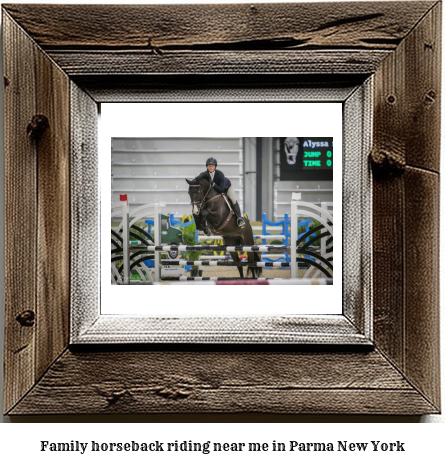 family horseback riding near me in Parma, New York